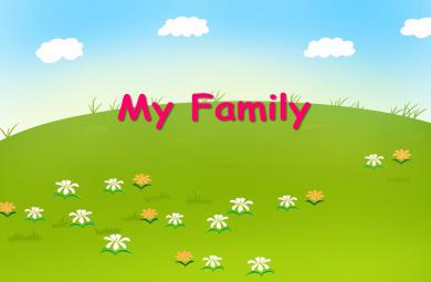 大班英語(yǔ)My Family PPT課件
